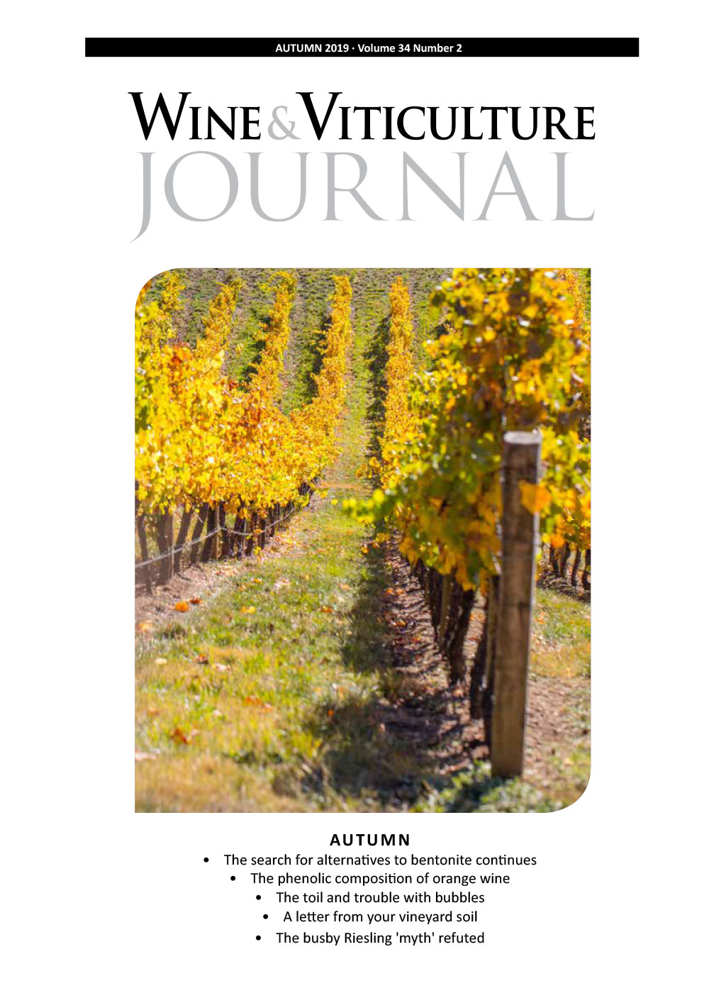Wine & Viticulture Journal. Volume 34, No 2, 2019
